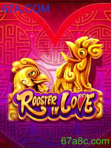 RoosterInLove